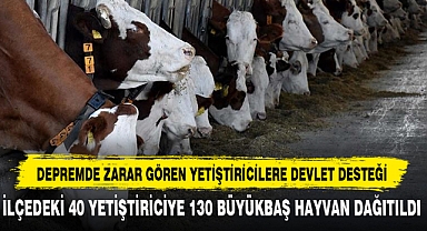 DEPREMDE ZARAR GÖREN YETİŞTİRİCİLERE DEVLET DESTEĞİ