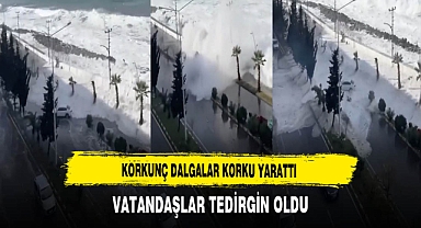 Dev Dalgalar Korku Yarattı