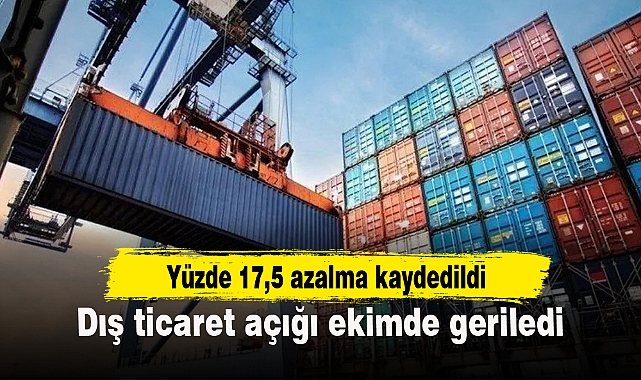 Dış ticaret açığı ekimde geriledi