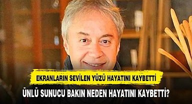 Ekranların sevilen yüzü hayatını kaybetti