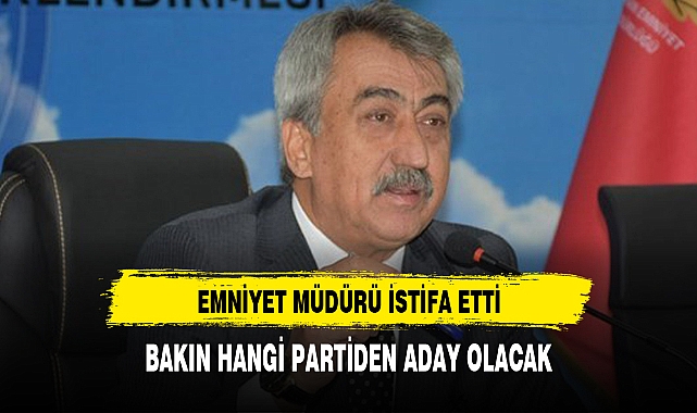 Emniyet Müdürü Köroğlu Kıraç görevinden istifa etti