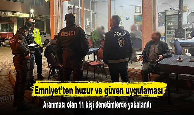 Emniyet’ten huzur ve güven uygulaması