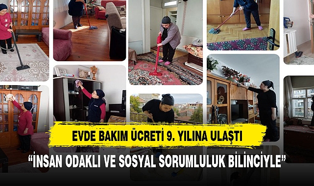 Evde bakım hizmetiyle 9. yıla ulaşıldı