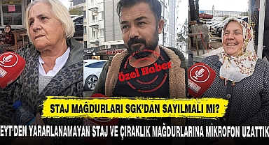 Eyt'den Yararlanamayan Staj ve Çıraklık Mağdurlarına Mikrofon Uzattık