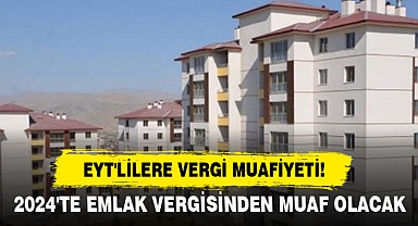 EYT'LİLERE VERGİ MUAFİYETİ!