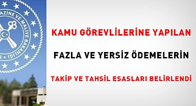 FAZLA AYLIKLAR KAMU GÖREVLİLERİNDEN GERİ ALINACAK