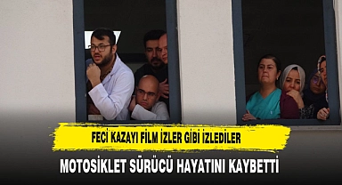 Feci Kazayı Film İzler Gibi İzlediler