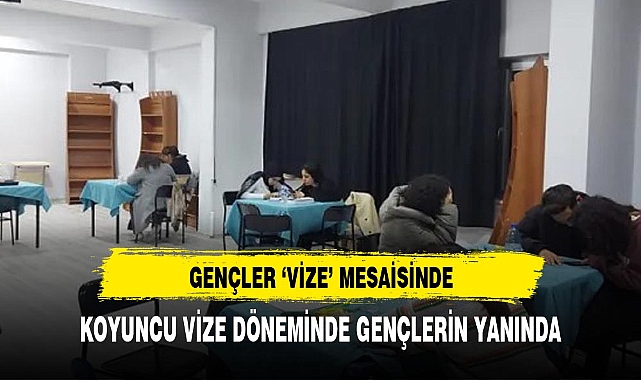 Gençler vize mesaisinde