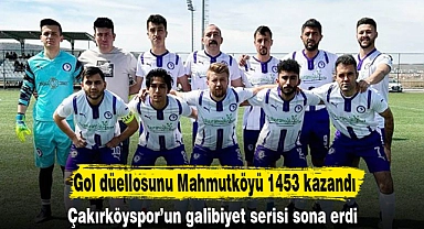 Gol düellosunu Mahmutköyü 1453 kazandı