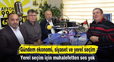 Gündem ekonomi, siyaset ve yerel seçim  