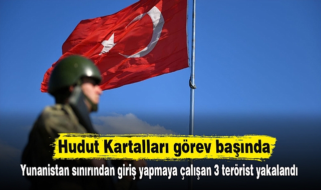 Hudut kartalları görev başında