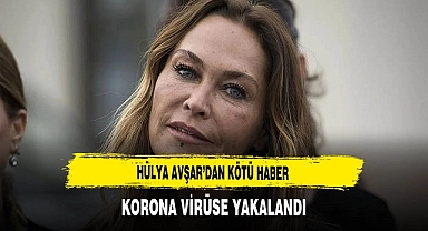 Hülya Avşar'dan Kötü Haber