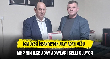 İgm Üyesi İhsaniye'den aday adayı oldu
