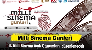 II. Millî Sinema Açık Oturumları’ düzenlenecek