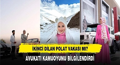 İKİNCİ DİLAN POLAT VAKASI MI?