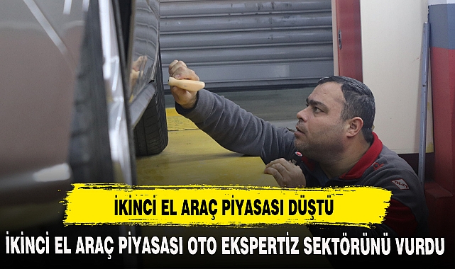 İKİNCİ EL ARAÇ PİYASASI DÜŞTÜ