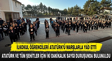 İlkokul Öğrencileri Atatürk’ü Marşlarla Yad Etti