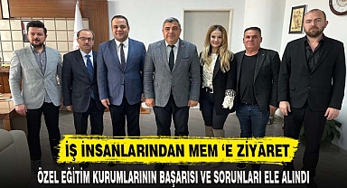 İŞ İNSANLARINDAN MEM 'E ZİYARET