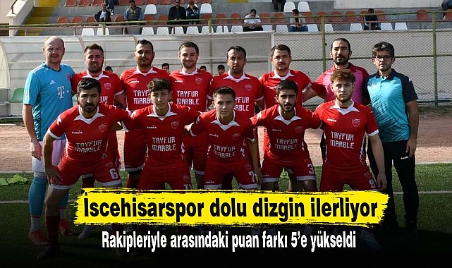 İscehisarspor dolu dizgin ilerliyor