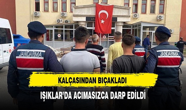 IŞIKLAR'DA ACIMASIZCA DARP EDİLDİ BIÇAĞI KALÇASINA...