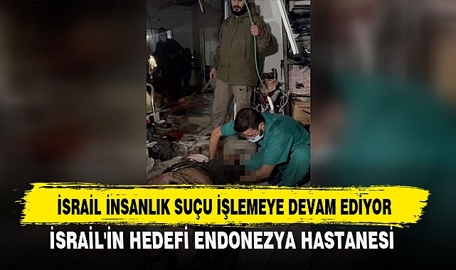 İSRAİL İNSANLIK SUÇU İŞLEMEYE DEVAM EDİYOR