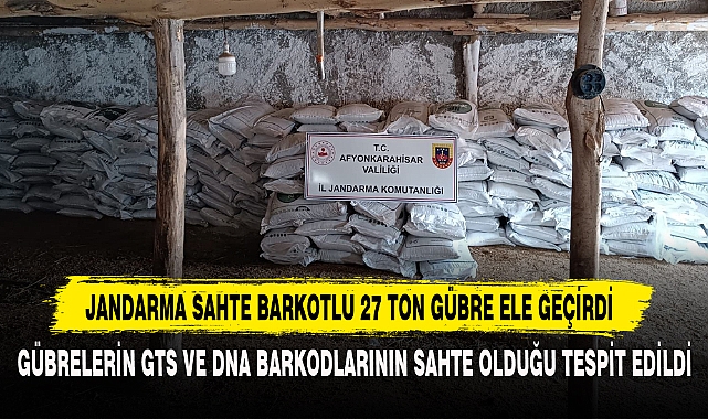 Jandarma Sahte Barkotlu 27 Ton Gübre Ele Geçirdi