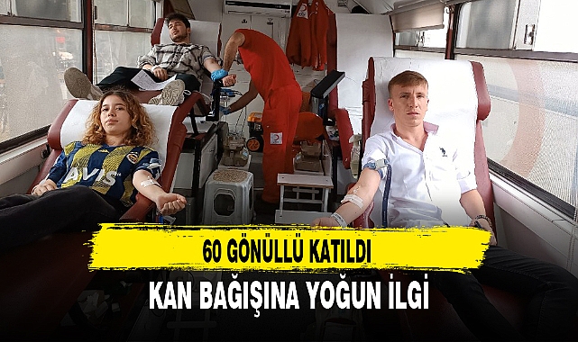 KAN BAĞIŞINA YOĞUN İLGİ