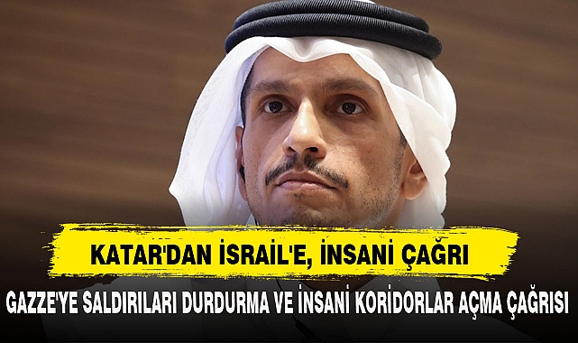 KATAR'DAN İSRAİL'E, İNSANİ ÇAĞRI