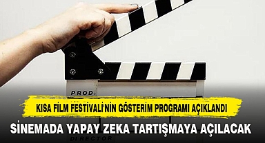 KISA FİLM FESTİVALİ'NİN GÖSTERİM PROGRAMI AÇIKLANDI