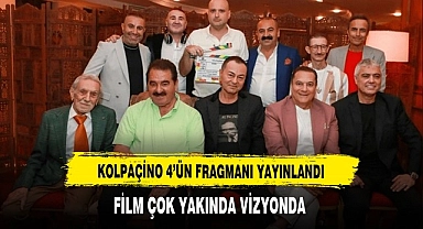 Kolpaçino 4'ün Fragmanı Yayınlandı