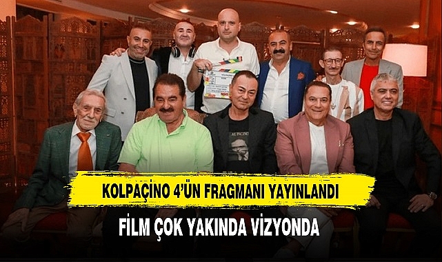 Kolpaçino 4'ün Fragmanı Yayınlandı