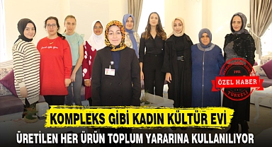 KOMPLEKS GİBİ KADIN KÜLTÜR EVİ