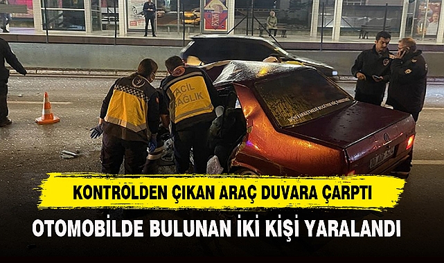 KONTROLDEN ÇIKAN ARAÇ DUVARA ÇARPTI