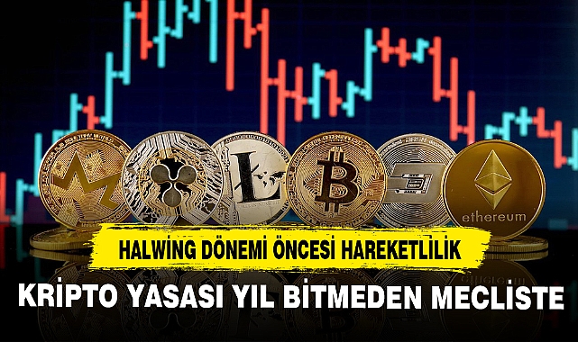 Kripto yasası yıl bitmeden mecliste