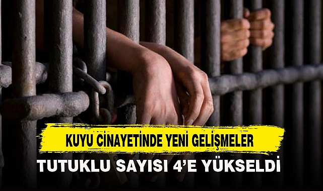 KUYU CİNAYETİNDE YENİ GELİŞMELER
