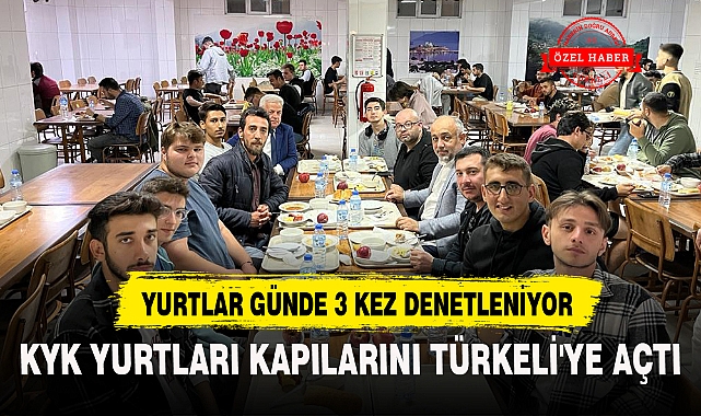 KYK YURTLARI KAPILARINI TÜRKELİ'YE AÇTI