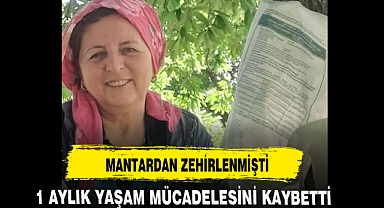 MANTARDAN ZEHİRLENMİŞTİ