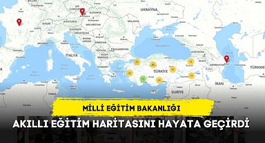 MEB AKILLI EĞİTİM HARİTASINI HAYATA GEÇİRDİ