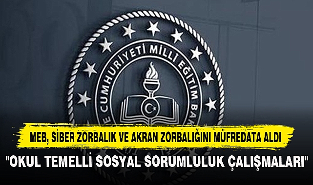 MEB, Siber Zorbalık Ve Akran Zorbalığını Müfredata Aldı