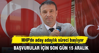 MHP'de aday adaylık süreci başlıyor