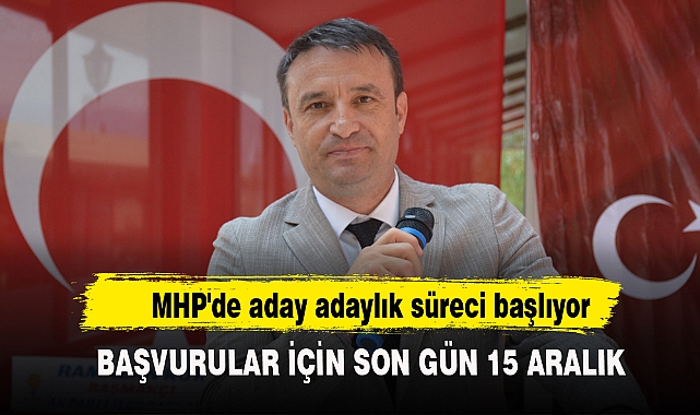 MHP'de aday adaylık süreci başlıyor