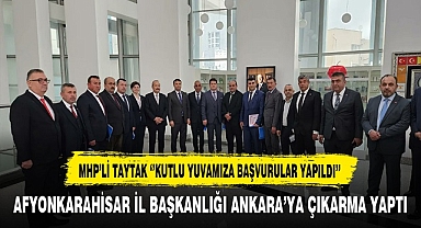 MHP'li Taytak ''Kutlu Yuvamıza Başvurular Yapıldı''
