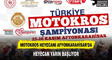 Motokros Şampiyonları Afyonkarahisar'da belli olacak