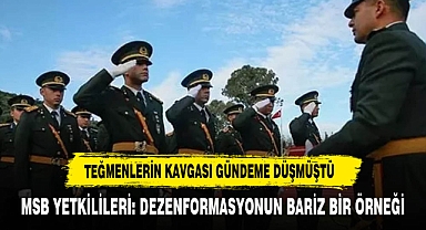 MSB YETKİLİLERİ: DEZENFORMASYONUN BARİZ BİR ÖRNEĞİ