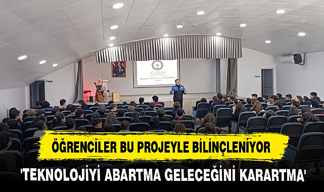 ÖĞRENCİLER BU PROJEYLE BİLİNÇLENİYOR