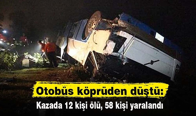 Otobüs köprüden düştü: