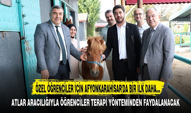 ÖZEL ÖĞRENCİLER İÇİN AFYONKARAHİSAR'DA BİR İLK DAHA...