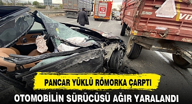PANCAR YÜKLÜ RÖMORKA ÇARPTI