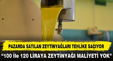 Pazarda Satılan Zeyninyağları Tehlike Saçıyor