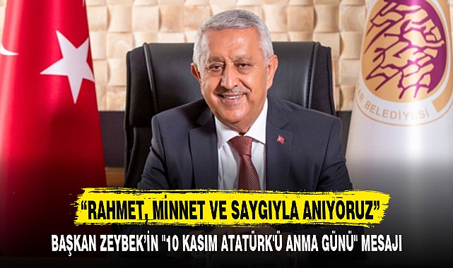 “RAHMET, MİNNET VE SAYGIYLA ANIYORUZ”